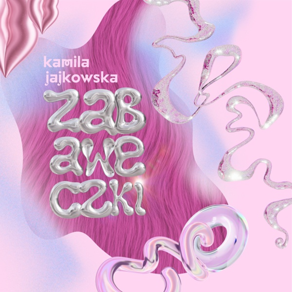 Okładka - Wernisaż wystawy Kamili Jajkowskiej „Zabaweczki”